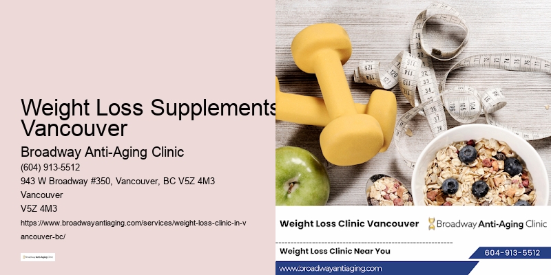 Best weight loss supplements Weight Loss Supplements Vancouver
