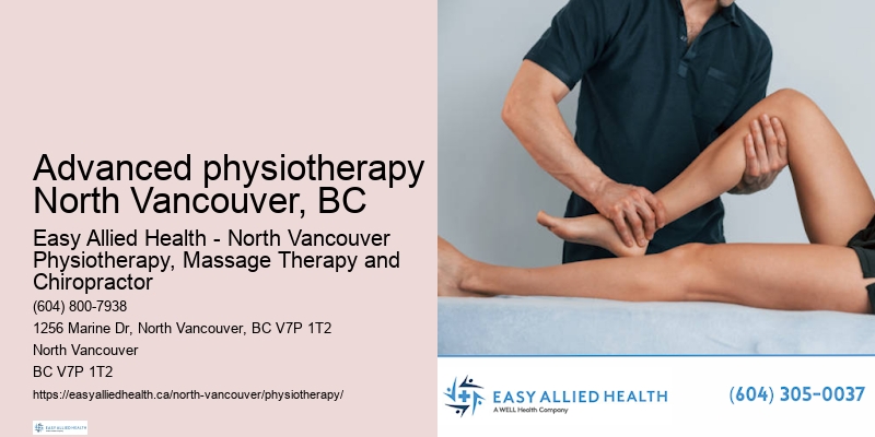 Manual therapy physiotherapy Advanced physiotherapy North Vancouver, BC, BC