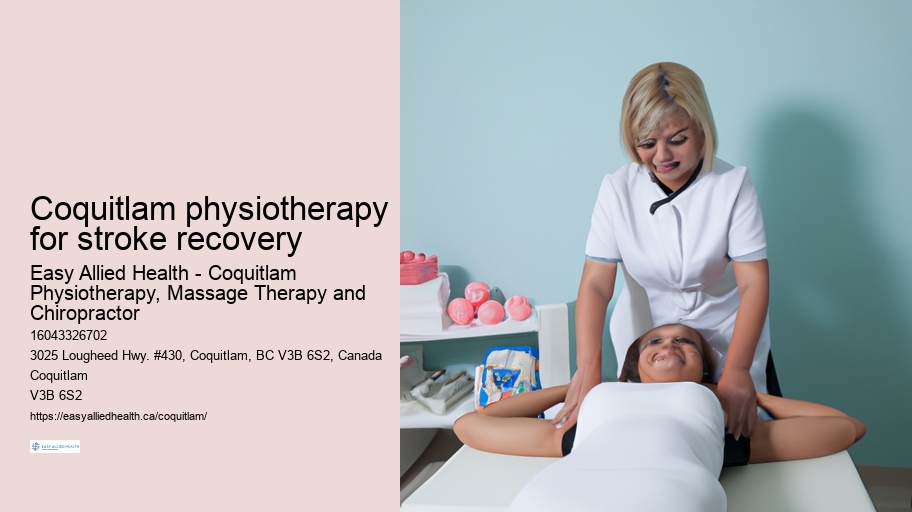 Coquitlam physiotherapy for stroke recovery