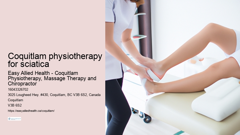 Coquitlam physiotherapy for sciatica