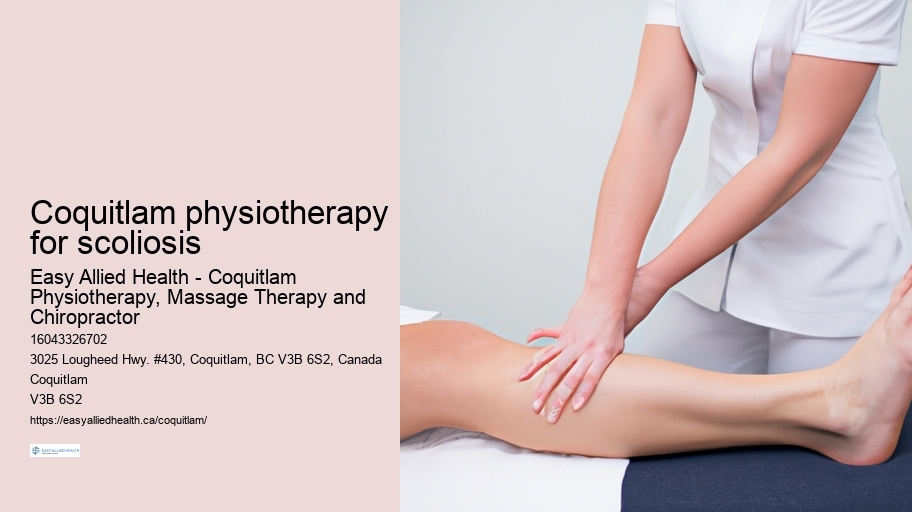 Coquitlam physiotherapy for scoliosis