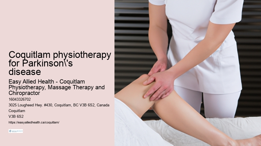 Coquitlam physiotherapy for Parkinson's disease