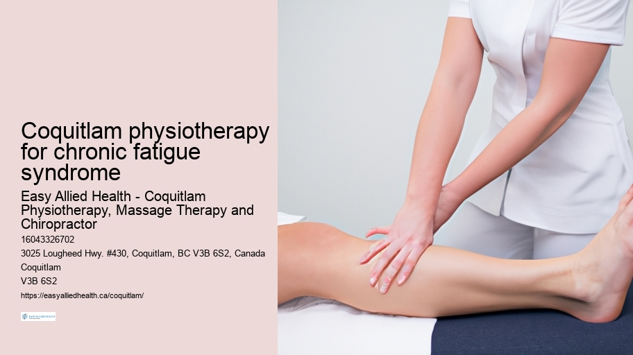 Coquitlam physiotherapy for chronic fatigue syndrome