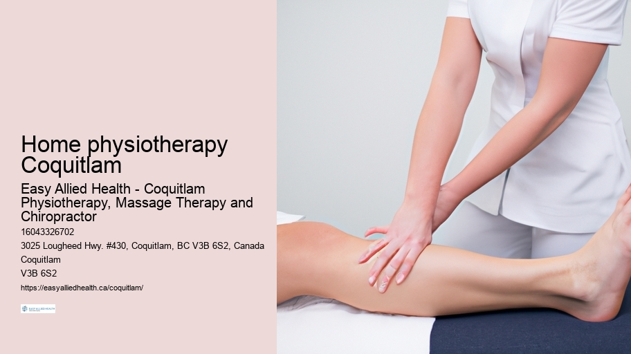 Home physiotherapy Coquitlam