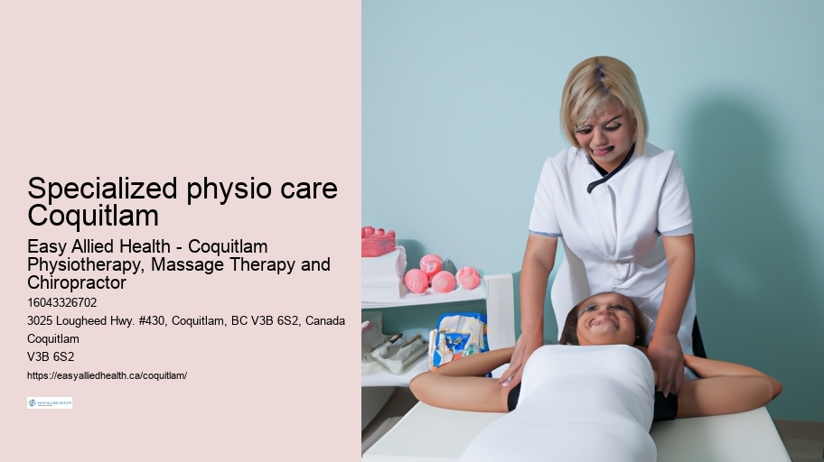Specialized physio care Coquitlam
