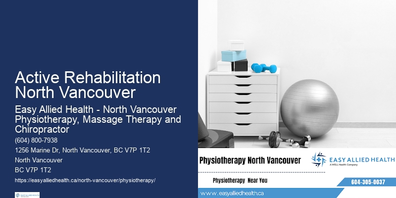 Personalized Physiotherapy Rehabilitation In Active Rehabilitation North Vancouver