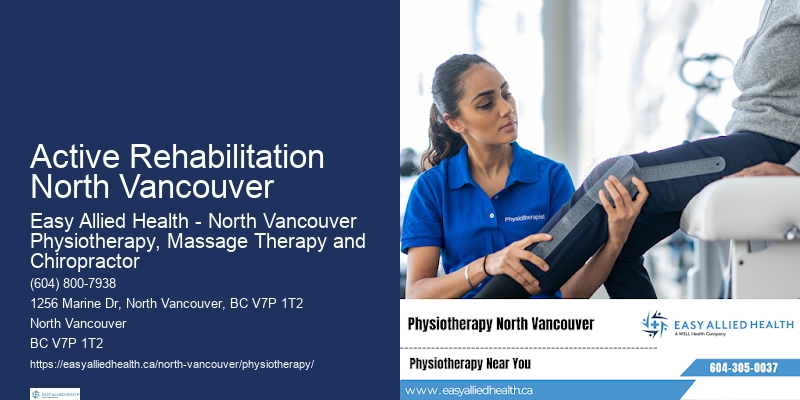 Specialized Physiotherapy Programs Active Rehabilitation North Vancouver