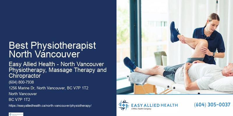 Best Physiotherapist North Vancouver Physiotherapy Treatment Options