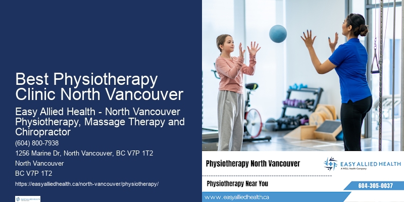 Best Physiotherapy Clinic North Vancouver Physiotherapy For Mobility Issues