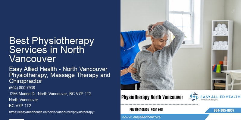 Top-Quality Physiotherapy Best Physiotherapy Services in North Vancouver