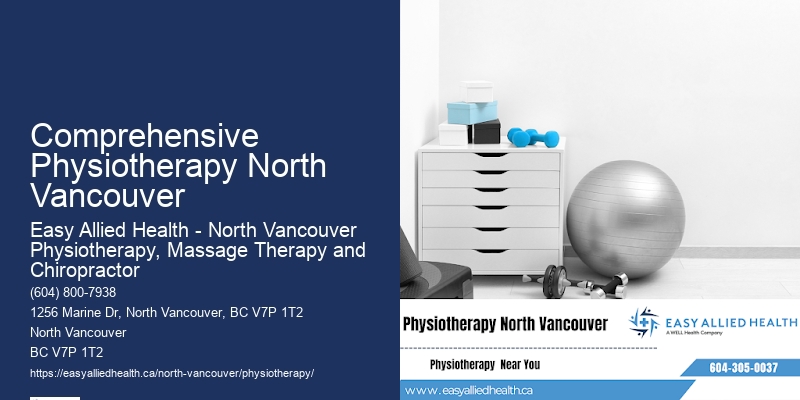 Holistic Approach To Physiotherapy Comprehensive Physiotherapy North Vancouver
