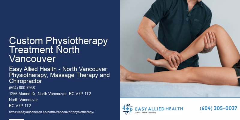Specialized Neurology Physiotherapy In Custom Physiotherapy Treatment North Vancouver
