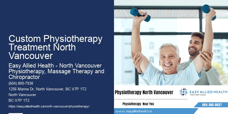 Custom Physiotherapy Treatment North Vancouver Rehabilitation Services