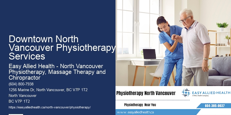Personalized Physiotherapy Downtown North Vancouver Physiotherapy Services