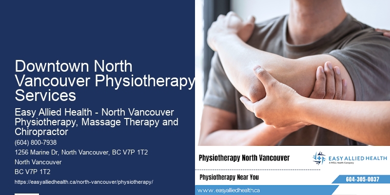 Safe Physiotherapy For Seniors Downtown North Vancouver Physiotherapy Services
