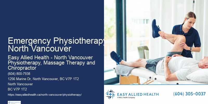 Holistic Physiotherapy Emergency Physiotherapy North Vancouver