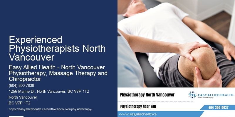Custom Physiotherapy Treatment Experienced Physiotherapists North Vancouver