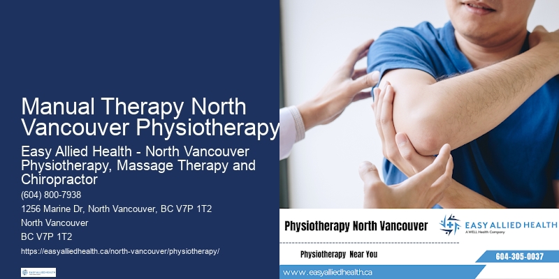 Manual Therapy North Vancouver Physiotherapy Physiotherapy For Seniors