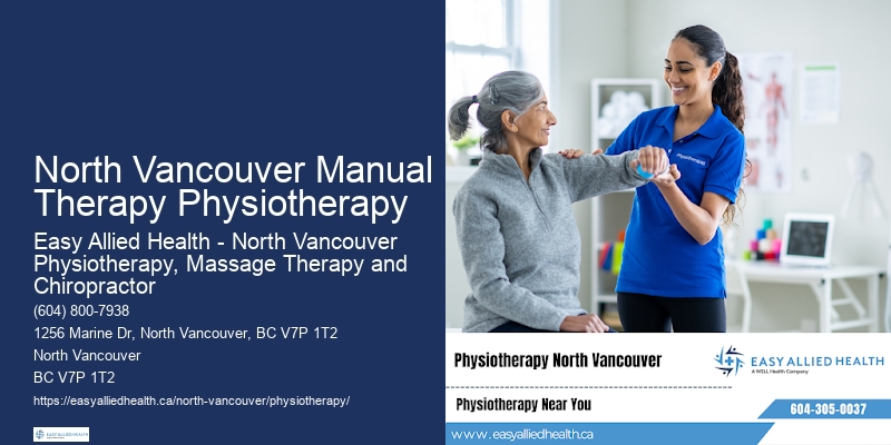 Personalized Physiotherapy Rehabilitation In North Vancouver Manual Therapy Physiotherapy