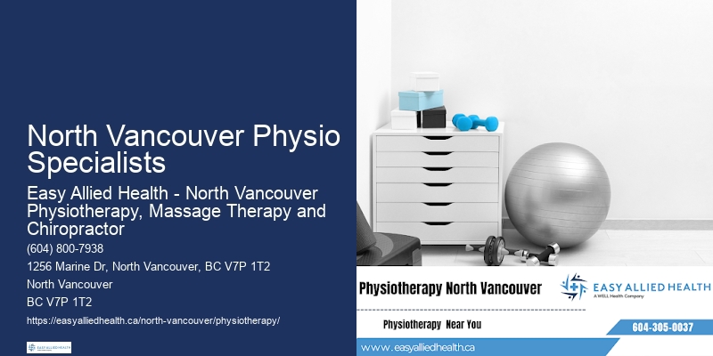 Specialized Physiotherapy Services North Vancouver Physio Specialists