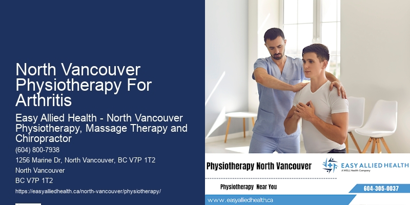 Private Physiotherapy Sessions North Vancouver Physiotherapy For Arthritis