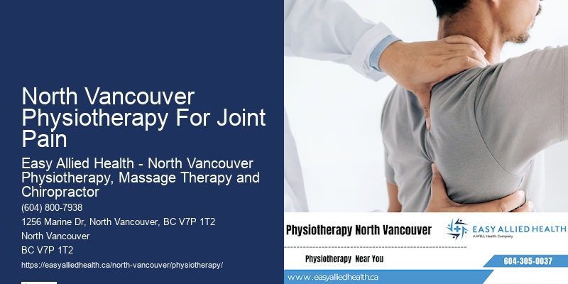 Best Physiotherapy Clinics In North Vancouver Physiotherapy For Joint Pain