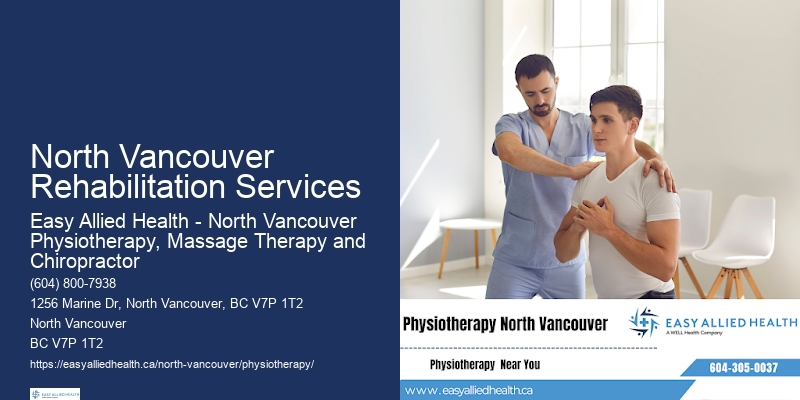 North Vancouver Rehabilitation Services Physiotherapy For Recovery