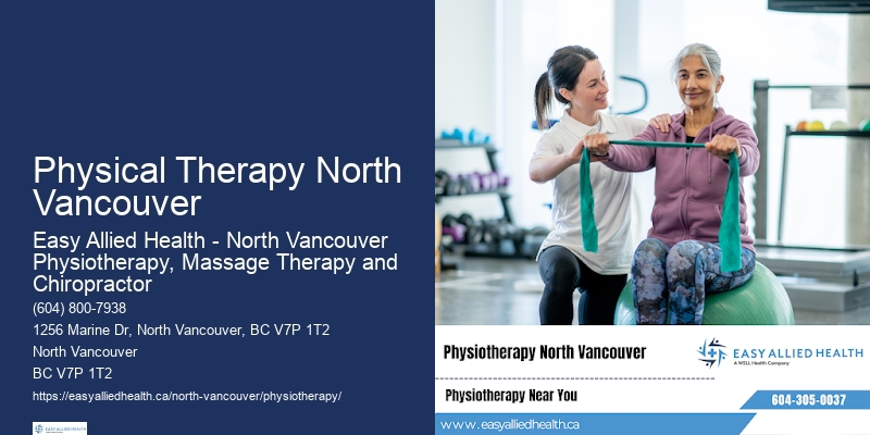 Physiotherapy Assessment Physical Therapy North Vancouver