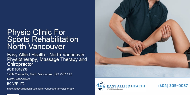 Holistic Physiotherapy Physio Clinic For Sports Rehabilitation North Vancouver
