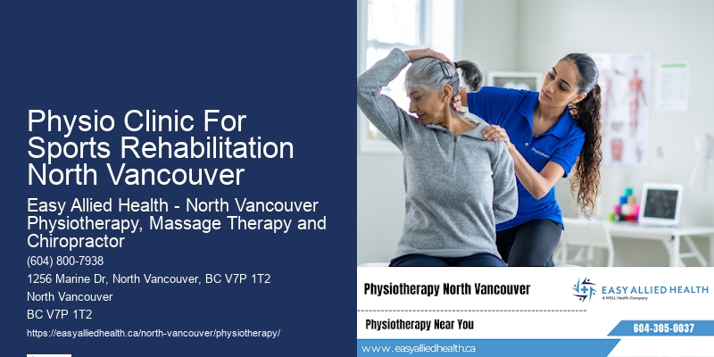 Physio Clinic For Sports Rehabilitation North Vancouver Holistic Physiotherapy