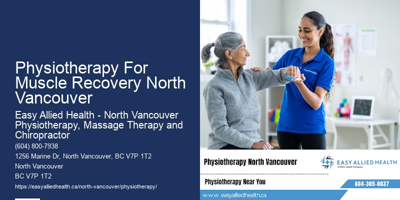 Physiotherapy For Muscle Recovery North Vancouver Sports Injury Physiotherapy