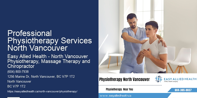 Professional Physiotherapy Services North Vancouver Community Physiotherapy Centers