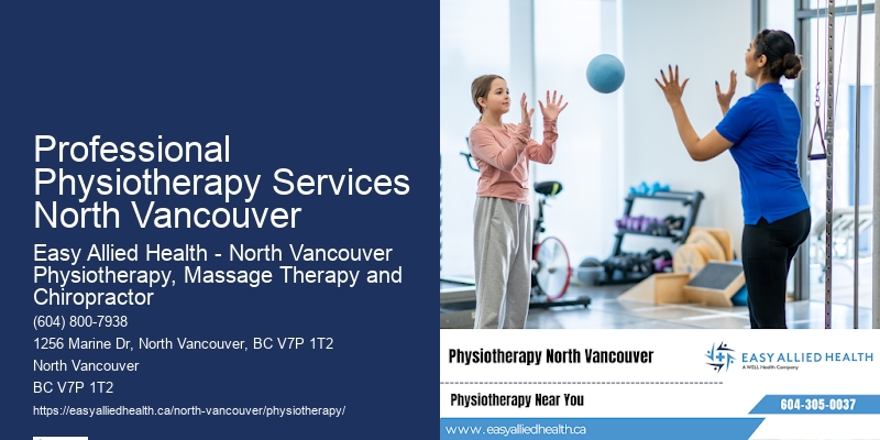 Comprehensive Wellness Physiotherapy Professional Physiotherapy Services North Vancouver