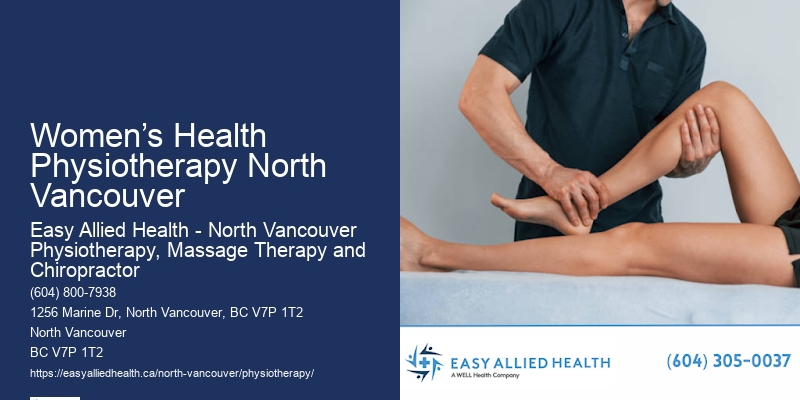 Orthopedic Physiotherapy Women’s Health Physiotherapy North Vancouver