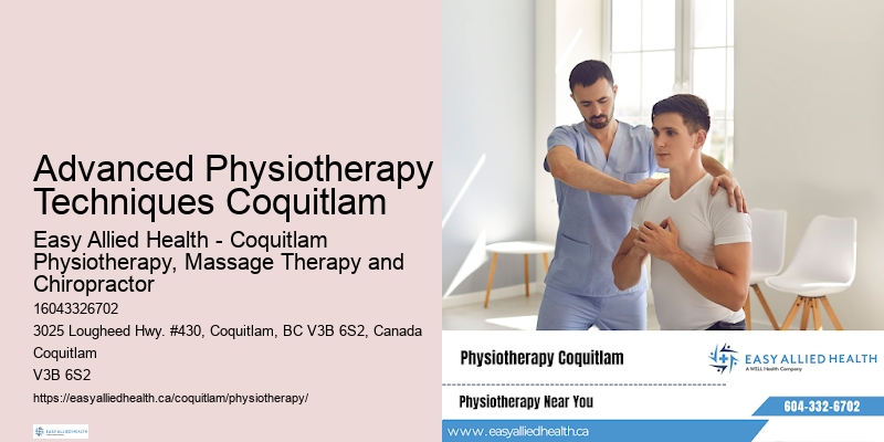 Advanced Physiotherapy Techniques Coquitlam