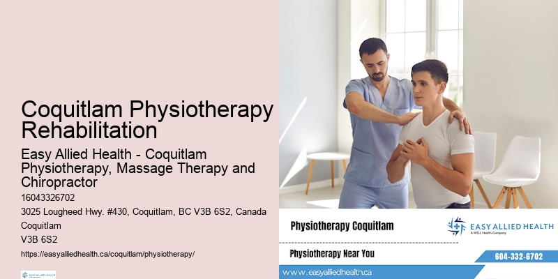 Coquitlam Physiotherapy Rehabilitation
