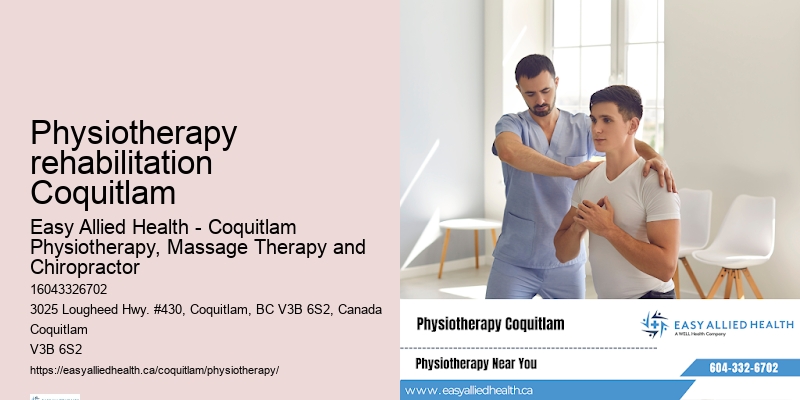 Physiotherapy rehabilitation Coquitlam