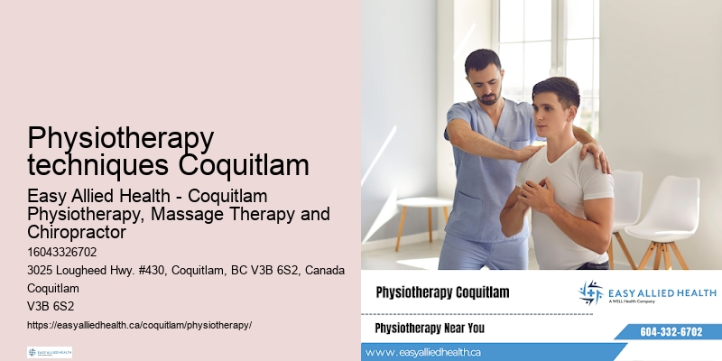 Physiotherapy techniques Coquitlam