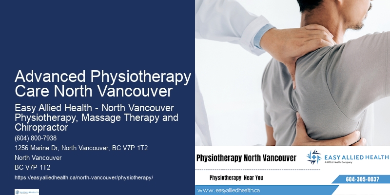 Advanced Physiotherapy Care North Vancouver Physiotherapy Health