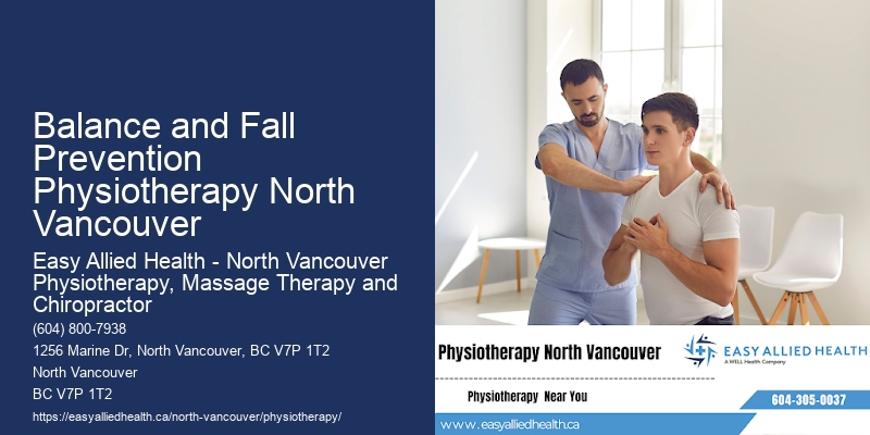 Senior Physiotherapy Services Balance and Fall Prevention Physiotherapy North Vancouver
