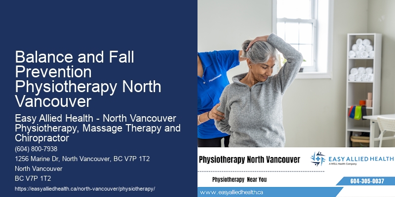 Balance and Fall Prevention Physiotherapy North Vancouver Professional Physio