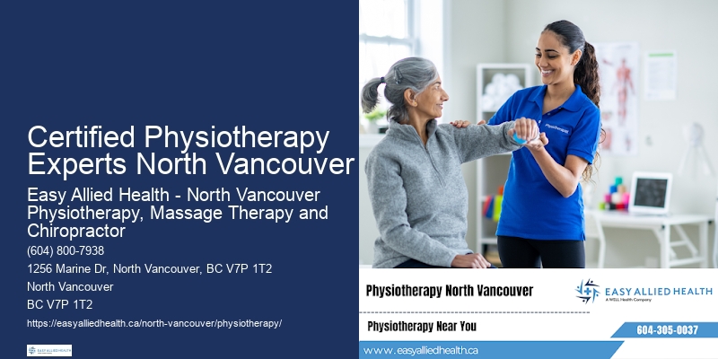 Certified Physiotherapy Experts North Vancouver Physiotherapy Clinics for Recovery