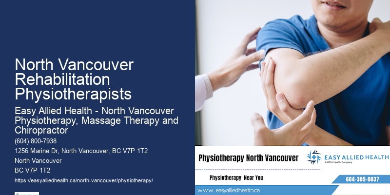 Rehabilitation Therapy North Vancouver Rehabilitation Physiotherapists