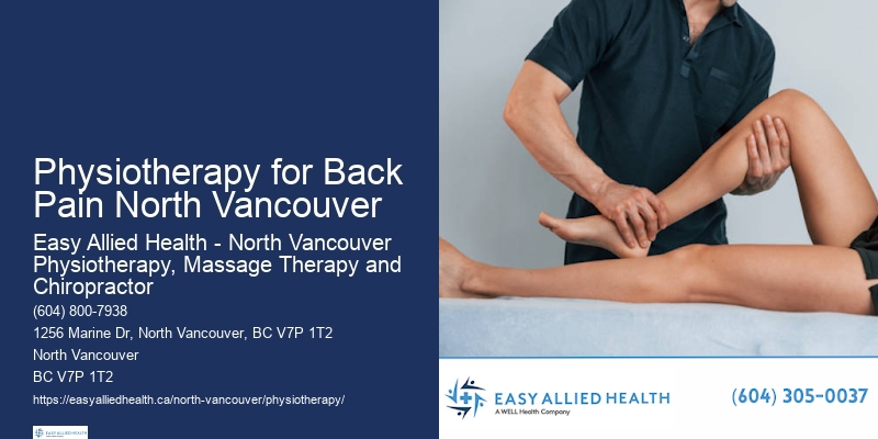 Innovative Rehabilitation Physiotherapy for Back Pain North Vancouver