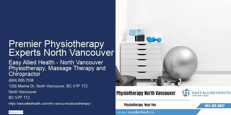 Home Physiotherapy Services Premier Physiotherapy Experts North Vancouver