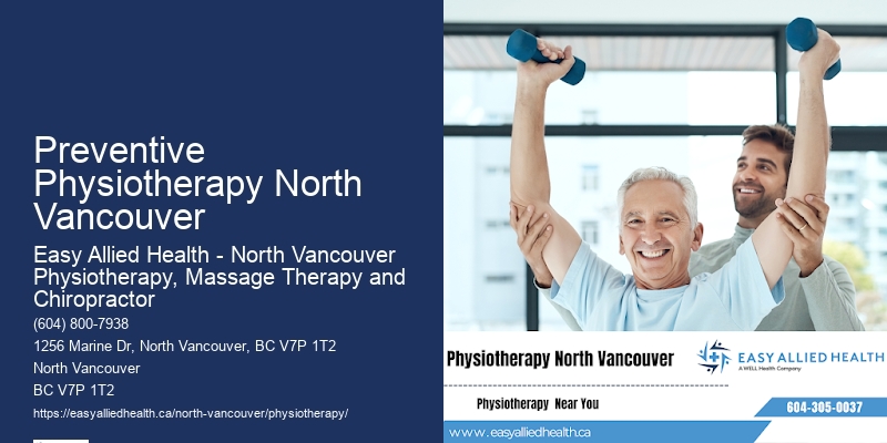 Leading Physiotherapists Preventive Physiotherapy North Vancouver