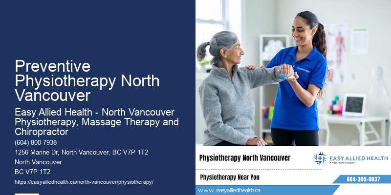 Preventive Physiotherapy North Vancouver Specialized Physiotherapy Services