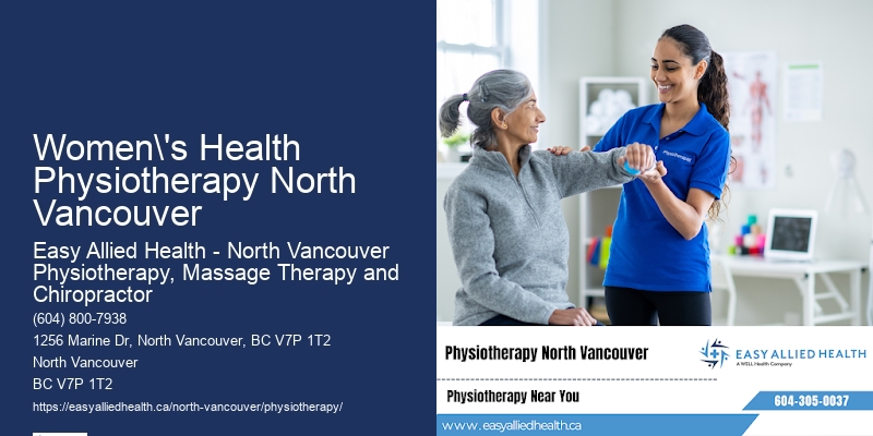 Women's Health Physiotherapy North Vancouver Rehab and Recovery