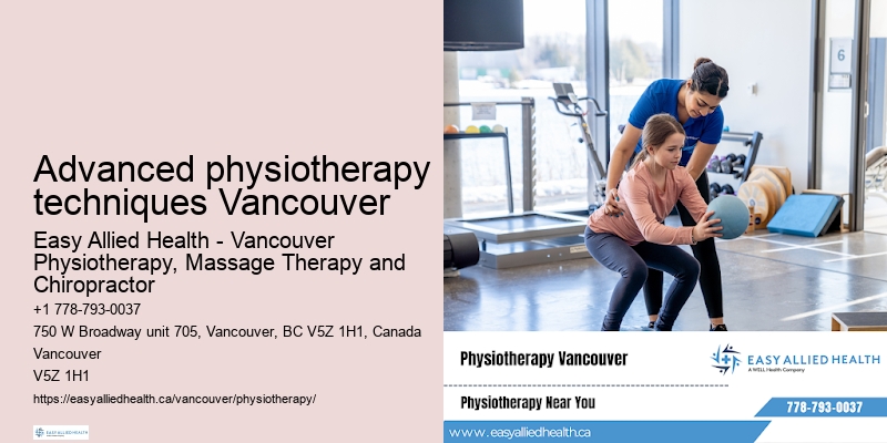 Advanced physiotherapy care in Advanced physiotherapy techniques Vancouver
