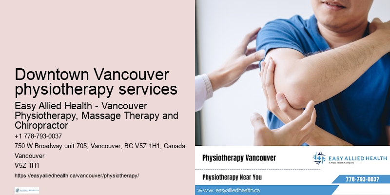 Private physiotherapy sessions Downtown Vancouver physiotherapy services